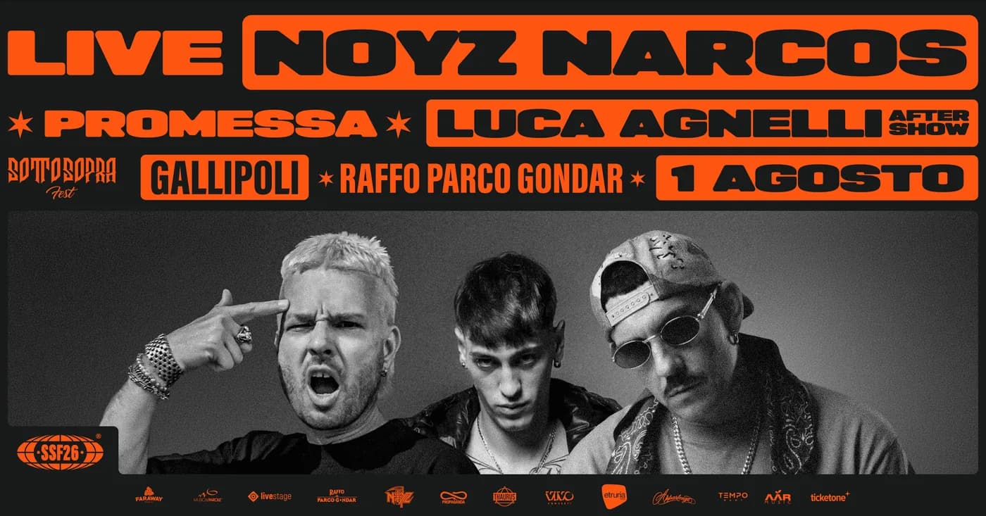 NOYZ NARCOS, PROMESSA, LUCA AGNELLI